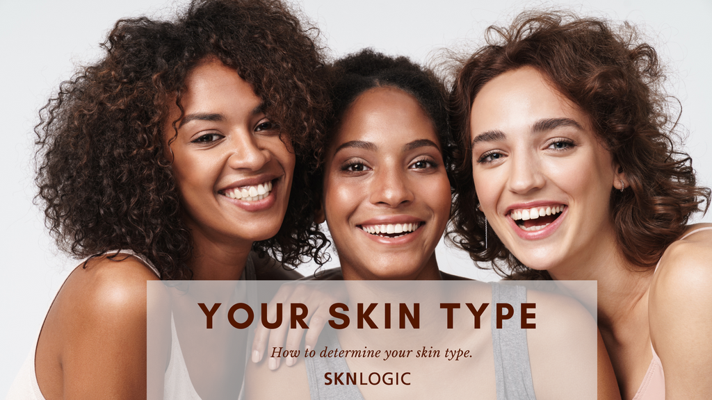 How to determine your skin type