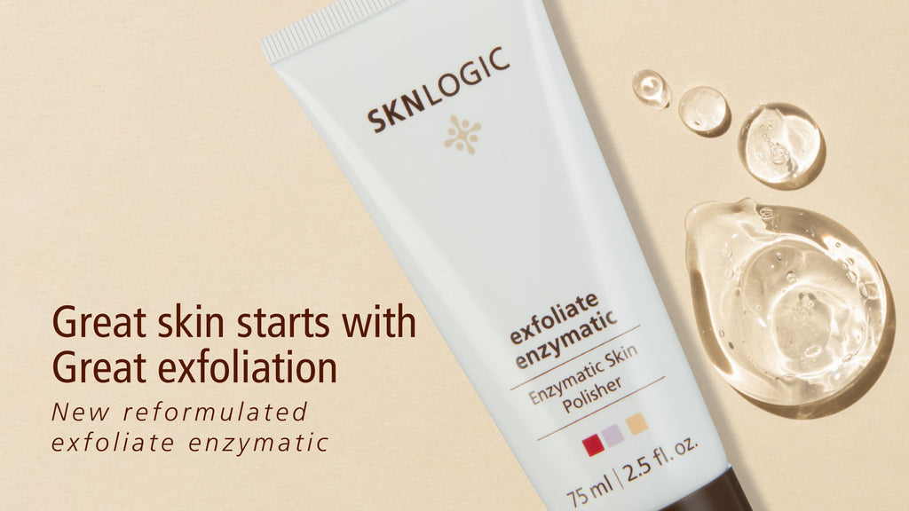 Great skin starts with great exfoliation